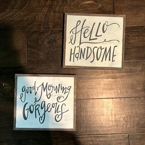 Wall Decor “good morning gorgeous” “hello handsome”